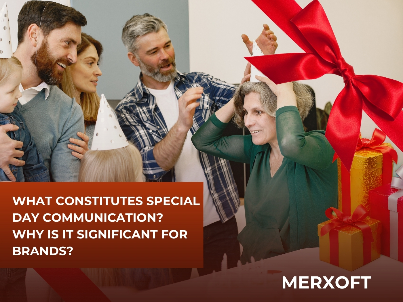 The Power of Occasion-Based Marketing: Why It Matters for Your Brand