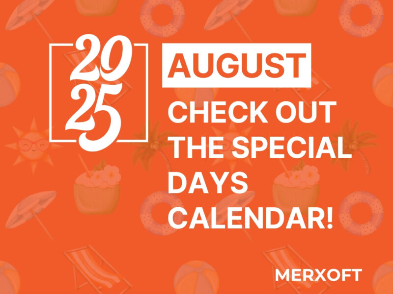August Check Out The Special Days Calendar! - Merxoft